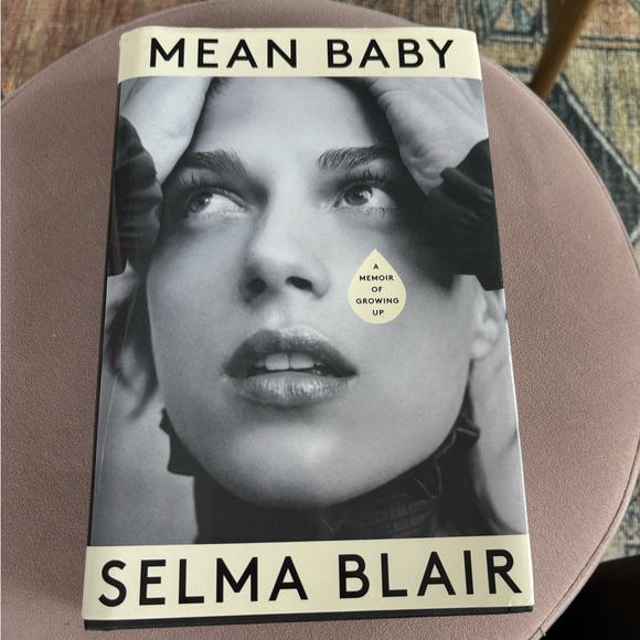 Mean Baby book by Selma Blair - Picture 2 of 3